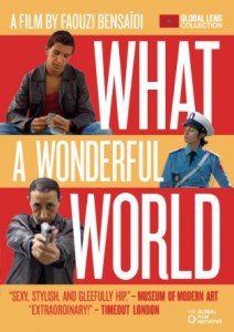 Bensaidi, What a Wonderful World (2006)
